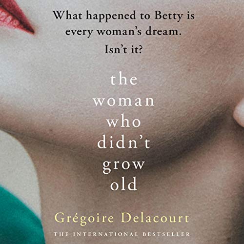 Cover of The Woman Who Didn't Grow Old