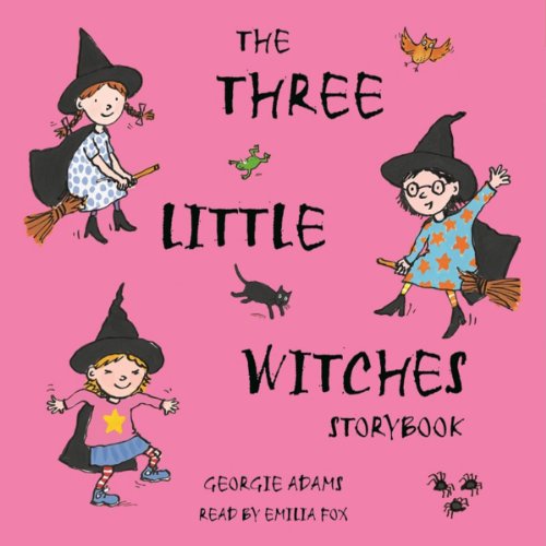 Cover of Early Reader: The Three Little Witches Storybook