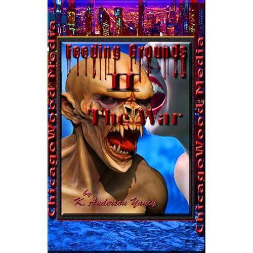 Cover of Feeding Grounds II - The War