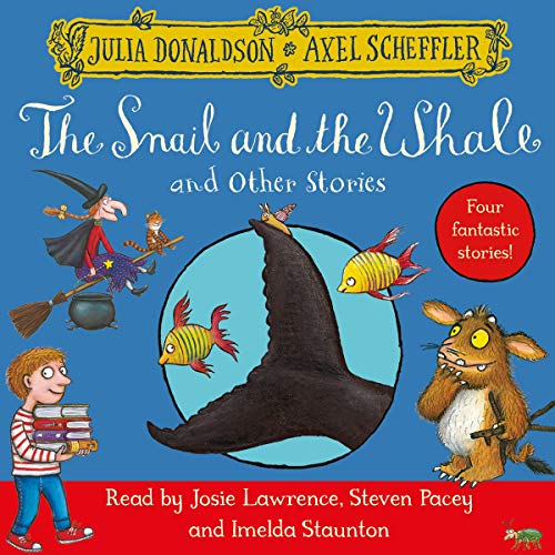 Cover of The Snail and the Whale and Other Stories