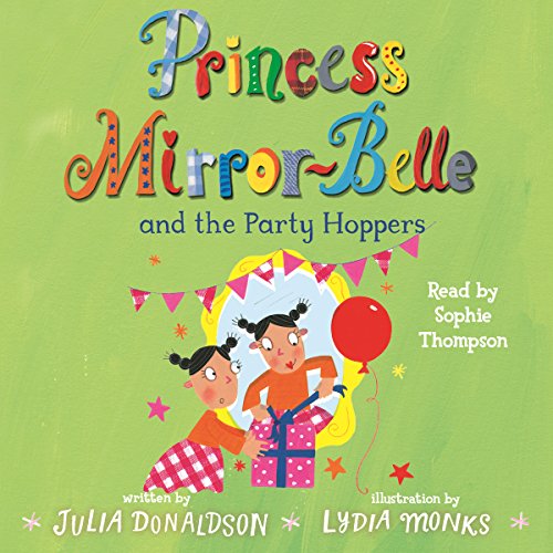Cover of Princess Mirror-Belle and the Party Hoppers
