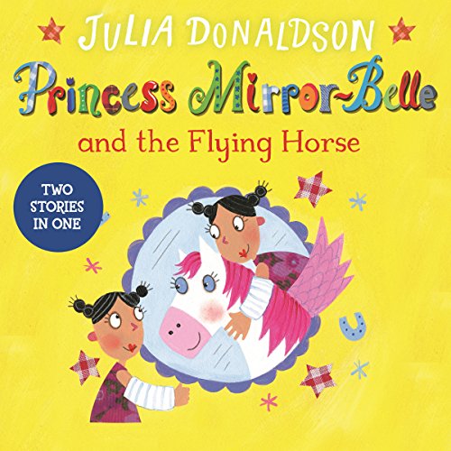 Cover of Princess Mirror-Belle and the Flying Horse