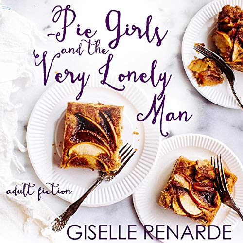 Cover of Pie Girls and the Very Lonely Man