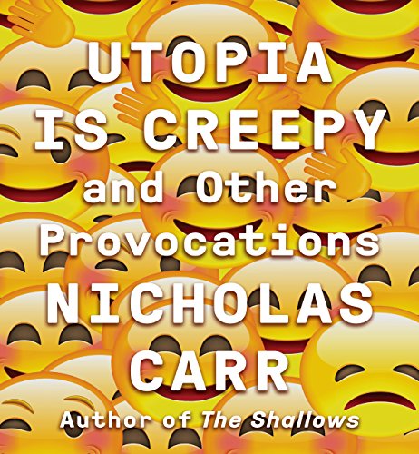 Cover of Utopia Is Creepy