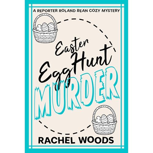 Cover of Easter Egg Hunt Murder