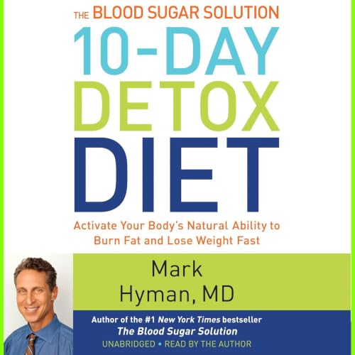 Cover of The Blood Sugar Solution 10-Day Detox Diet