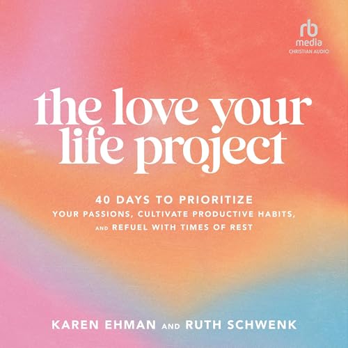 Cover of The Love Your Life Project