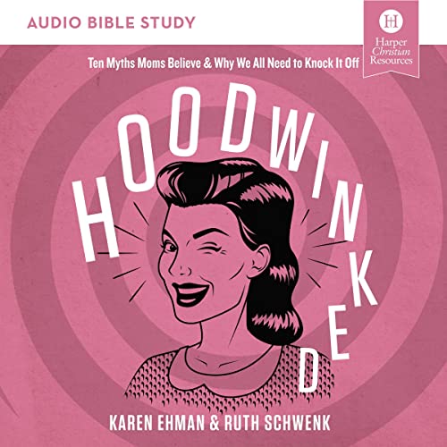 Cover of Hoodwinked Bible Study: Audio