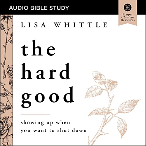 Cover of The Hard Good: Audio Bible Studies