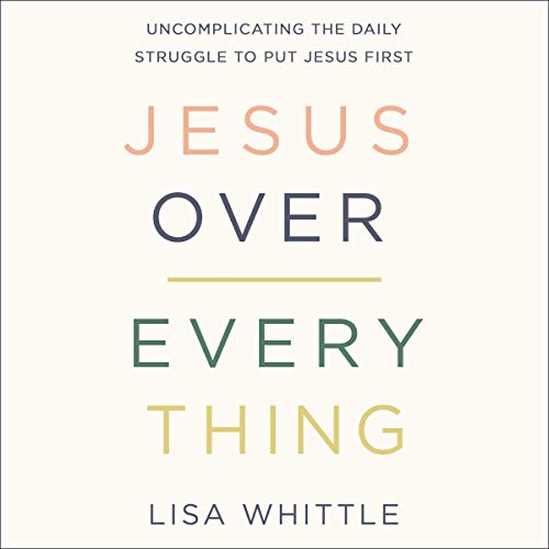 Cover of Jesus Over Everything