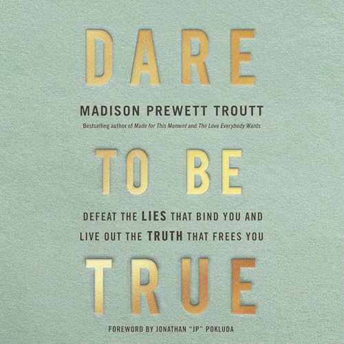 Cover of Dare to Be True