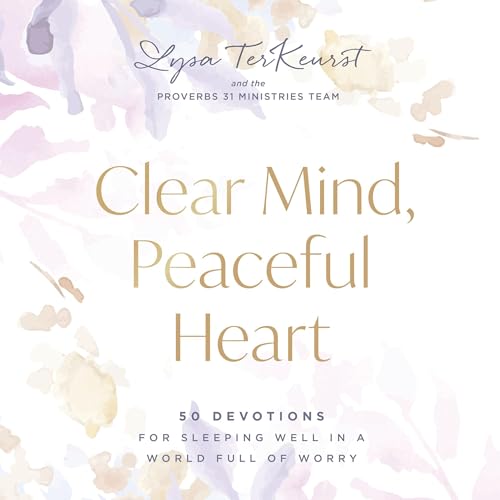 Cover of Clear Mind, Peaceful Heart
