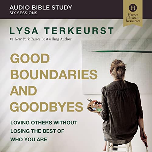 Cover of Good Boundaries and Goodbyes Bible Study: Audio