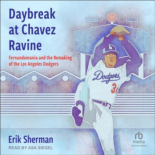 Cover of Daybreak at Chavez Ravine