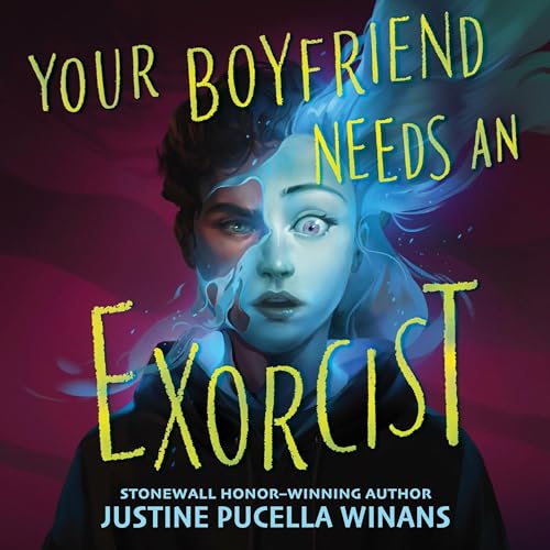 Cover of Your Boyfriend Needs an Exorcist