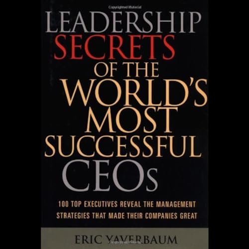 Cover of Leadership Secrets of the World's Most Successful CEOs
