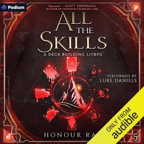 Cover of All the Skills 5: A Deck-Building LitRPG