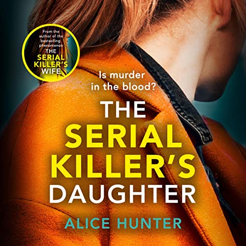 Cover of The Serial Killer’s Daughter
