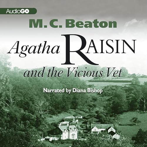 Cover of Agatha Raisin and the Vicious Vet