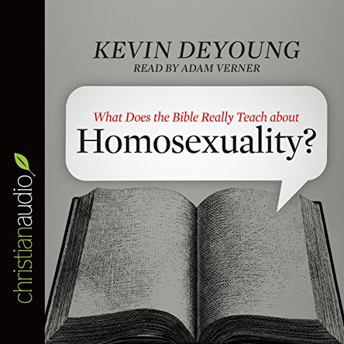 Cover of What Does the Bible Really Teach About Homosexuality?