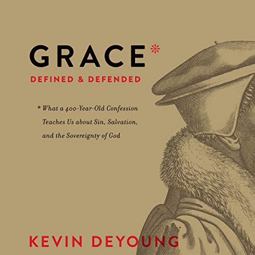Cover of Grace Defined and Defended