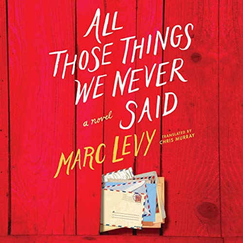 Cover of All Those Things We Never Said
