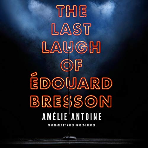 Cover of The Last Laugh of Édouard Bresson