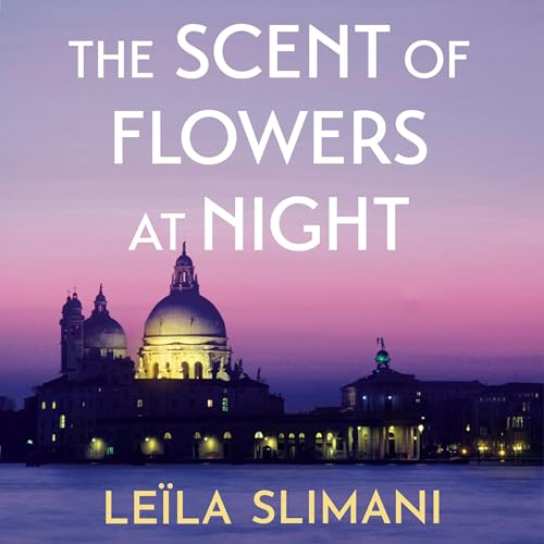 Cover of The Scent of Flowers at Night