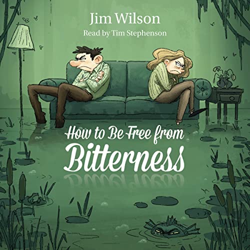 Cover of How to Be Free from Bitterness