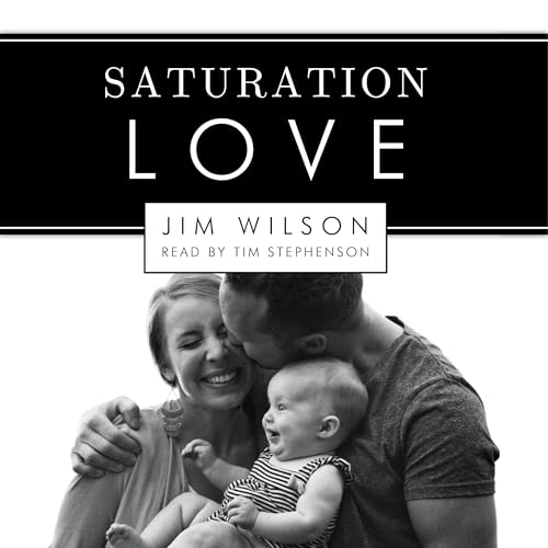 Cover of Saturation Love