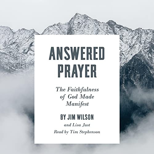 Cover of Answered Prayer: The Faithfulness of God Made Manifest