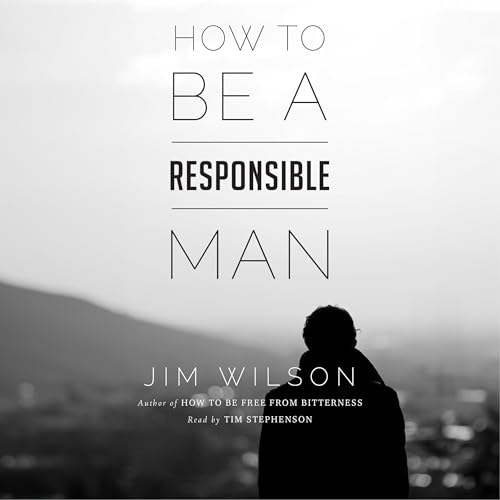 Cover of How to Be a Responsible Man
