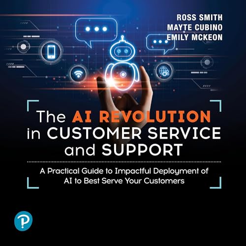 Cover of The AI Revolution in Customer Service and Support