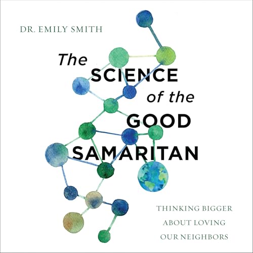 Cover of The Science of the Good Samaritan