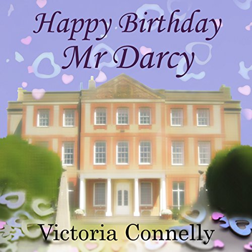 Cover of Happy Birthday, Mr. Darcy