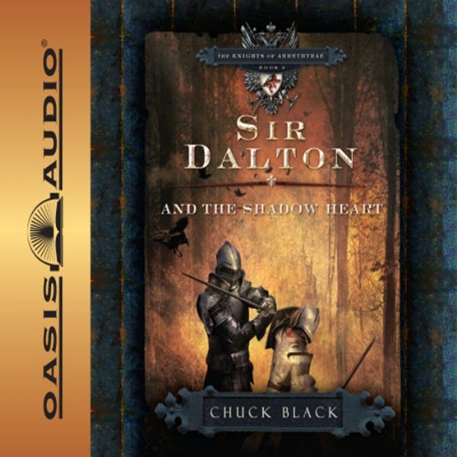 Cover of Sir Dalton and the Shadow Heart