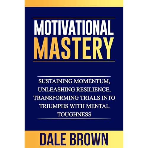 Cover of Motivational Mastery