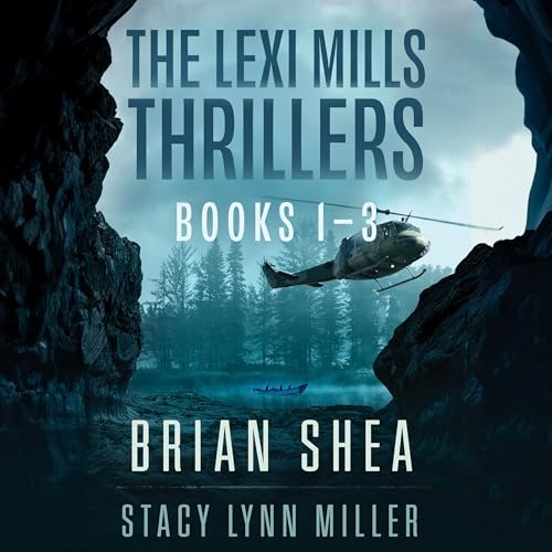 Cover of The Lexi Mills Thrillers, Books 1-3