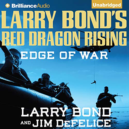 Cover of Larry Bond's Red Dragon Rising: Edge of War