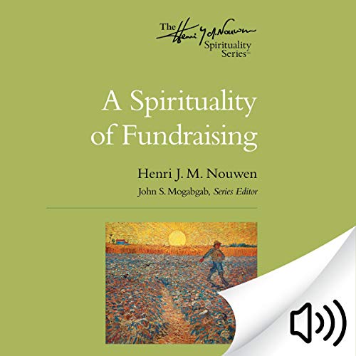 Cover of A Spirituality of Fundraising