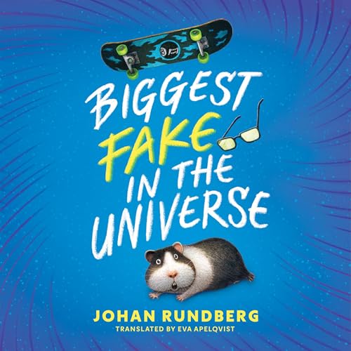 Cover of Biggest Fake in the Universe