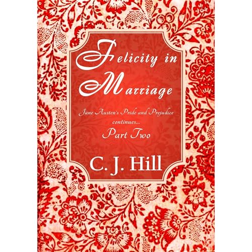 Cover of Felicity in Marriage
