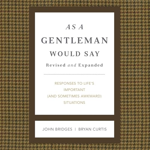 Cover of As a Gentleman Would Say Revised and Expanded