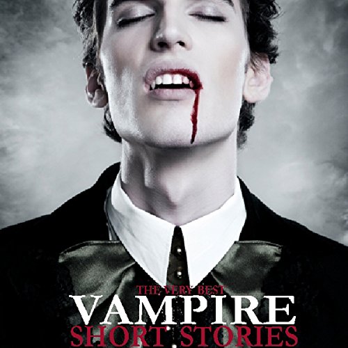 Cover of The Very Best Vampire Short Stories