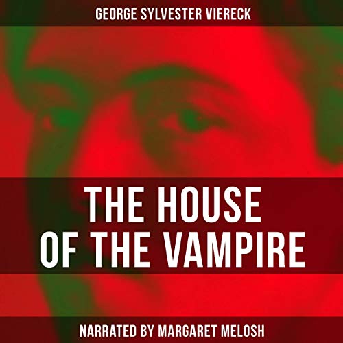 Cover of The House of the Vampire