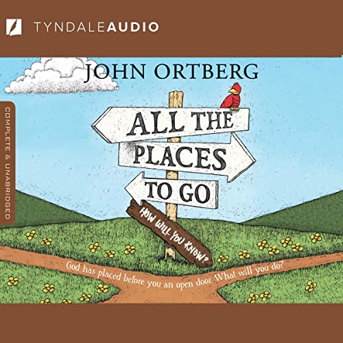 Cover of All the Places to Go...How Will You Know?