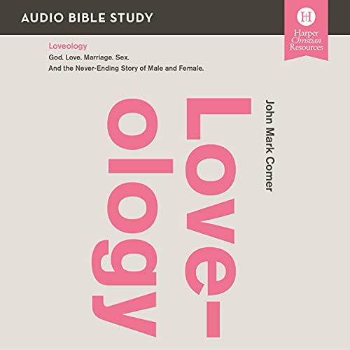 Cover of Loveology Bible Study: Audio