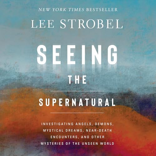 Cover of Seeing the Supernatural