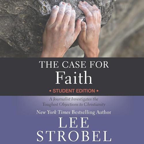 Cover of The Case for Faith Student Edition
