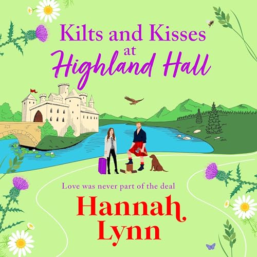 Cover of Kilts and Kisses at Highland Hall